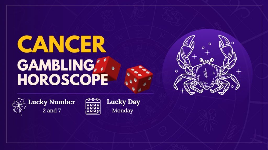 lucky days to gamble for cancer